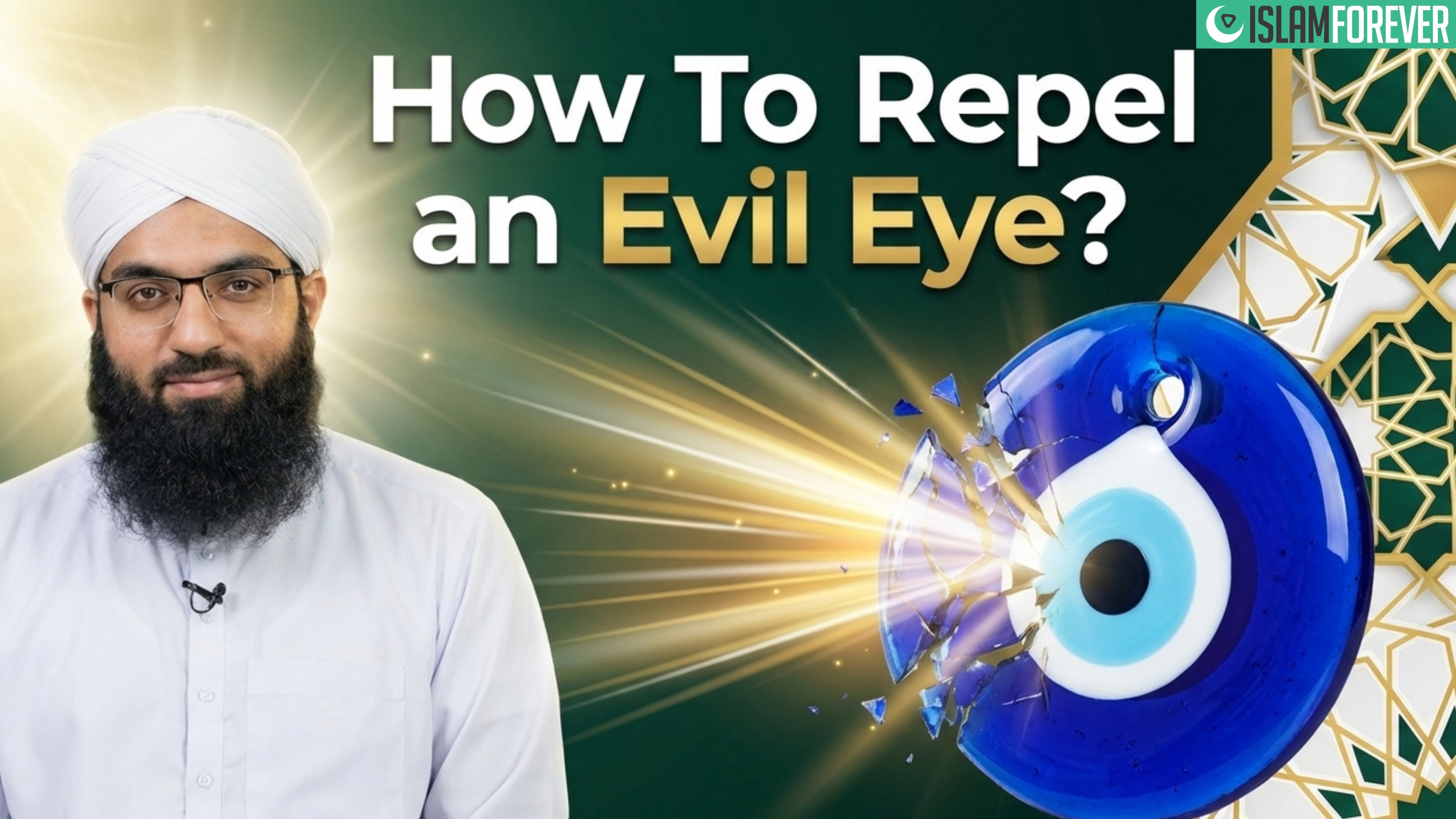 How To Repel an Evil Eye | Explained in Urdu With English Subtitles By Ahmed Raza Attari